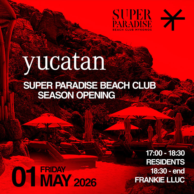 Super Paradise Opening